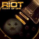 Riot - Army of One